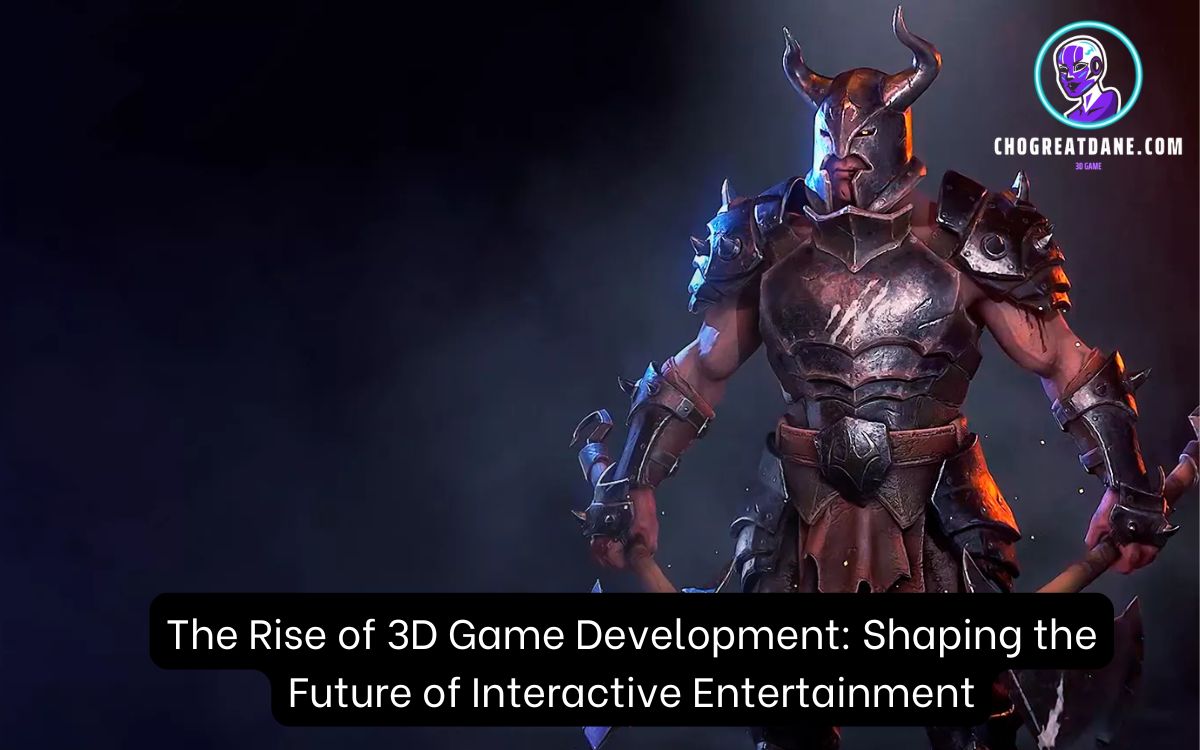 The Rise of 3D Game Development: Shaping the Future of Interactive Entertainment