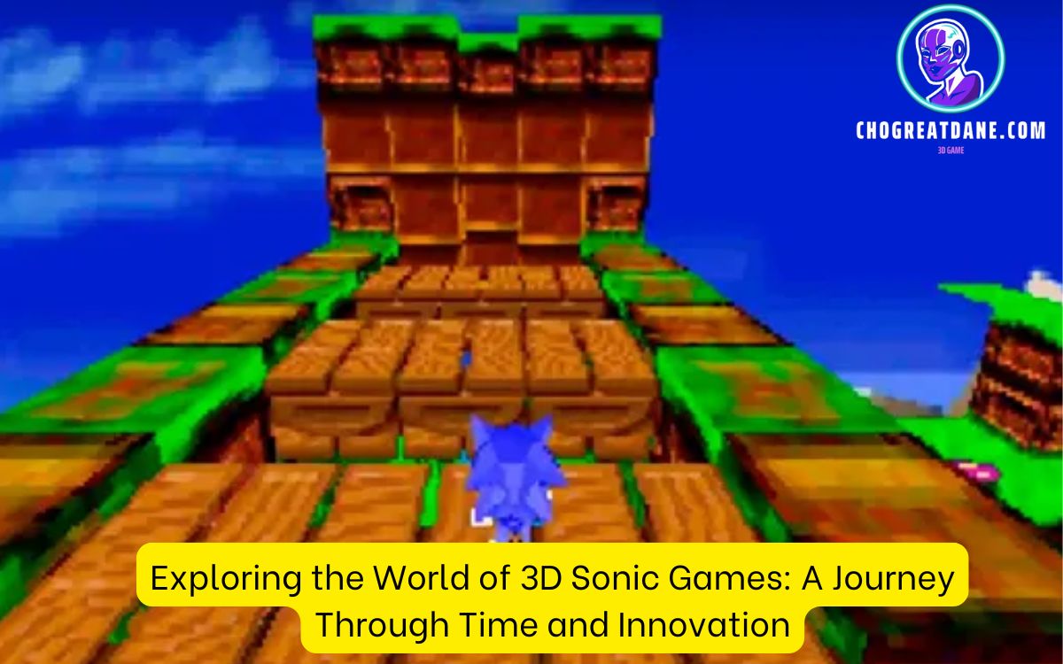 Exploring the World of 3D Sonic Games: A Journey Through Time and Innovation